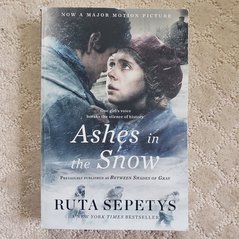 Ashes in the Snow (previously published as Between Shades of Gray)