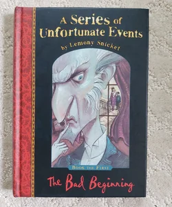 The Bad Beginning (A Series of Unfortunate Events book 1)