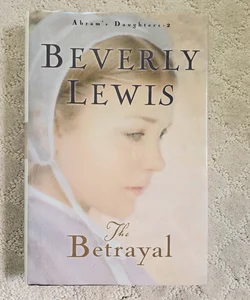 The Betrayal (Abram's Daughters book 2)