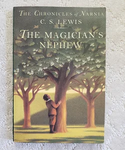 The Magician's Nephew (The Chronicles of Narnia Chronological Order book 1)
