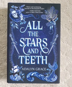 All the Stars and Teeth (All the Stars and Teeth book 1)