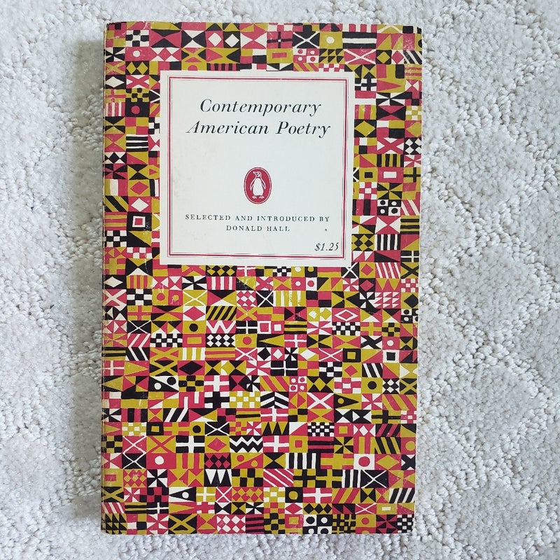 Contemporary American Poetry (Penguin Books, 1965)