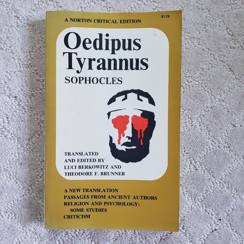 Oedipus Tyrannus [Norton Critical Edition]