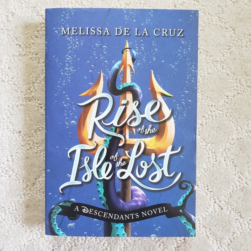 Rise of the Isle of the Lost (UK Printing, 2017)
