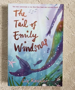 The Tail of Emily Windsnap (Emily Windsnap book 1)