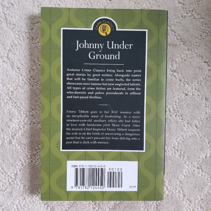 Johnny Under Ground (An Inspector Henry Tibbett Mystery)