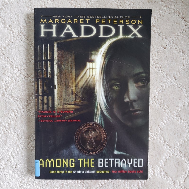 Among the Betrayed (Shadow Children book 3)