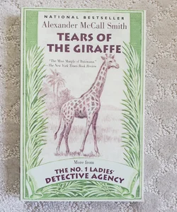 Tears of the Giraffe (The No. 1 Ladies Detective Agency book 2)