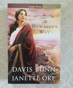 The Damascus Way (Acts of Faith book 3)