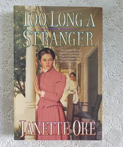 Too Long a Stranger (A Women of the West Book)