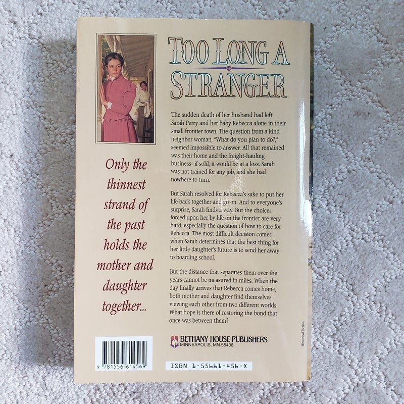 Too Long a Stranger (A Women of the West Book)