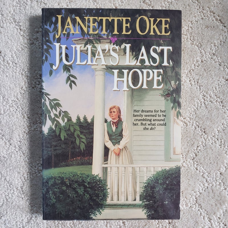 Julia's Last Hope (A Women of the West Book)