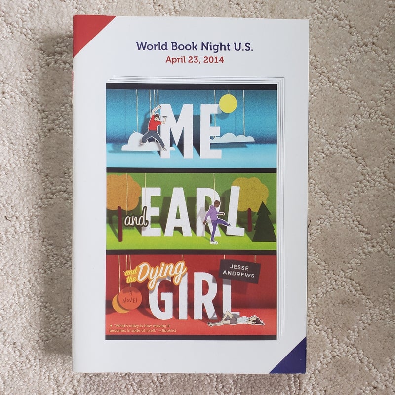 Me and Earl and the Dying Girl (World Book Night Edition, 2014)