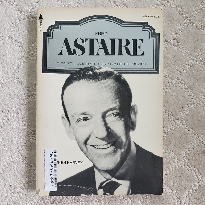 Fred Astaire : A Pyramid Illustrated History of the Movies (Pyramid Edition, 2017)