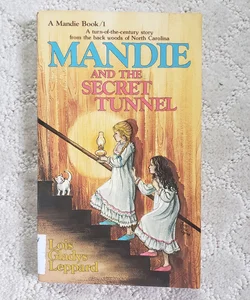 Mandie and the Secret Tunnel (Mandie book 1)