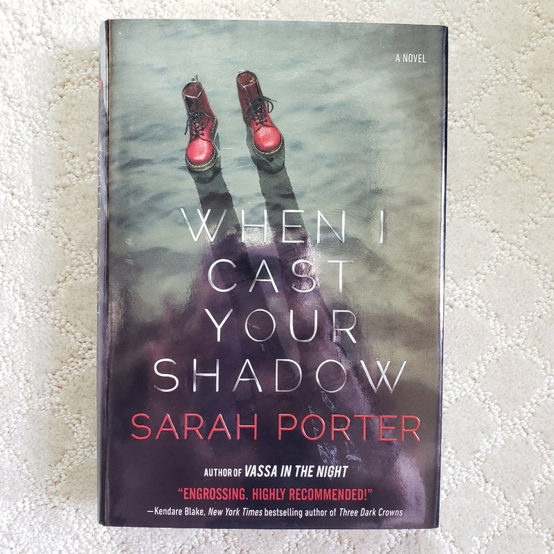 When I Cast Your Shadow (1st Edition)