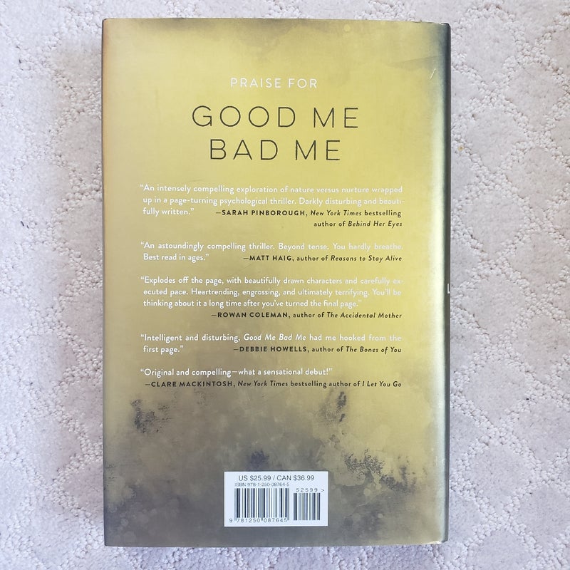 Good Me Bad Me (1st US Edition)