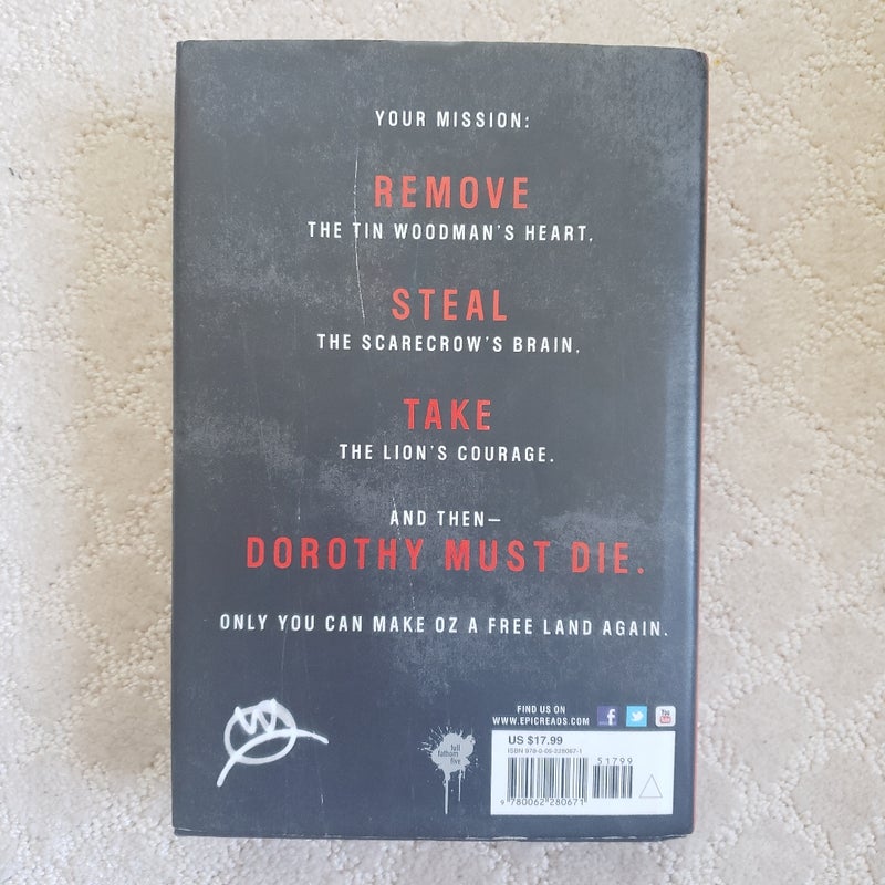 Dorothy Must Die (1st Edition)