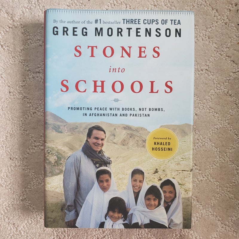 Stones into Schools : Promoting Peace with Books, Not Bombs, in Afghanistan and Pakistan