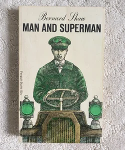 Man and Superman (Penguin Books, 1966)