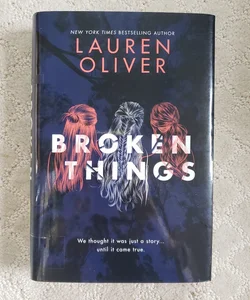Broken Things (1st Edition)