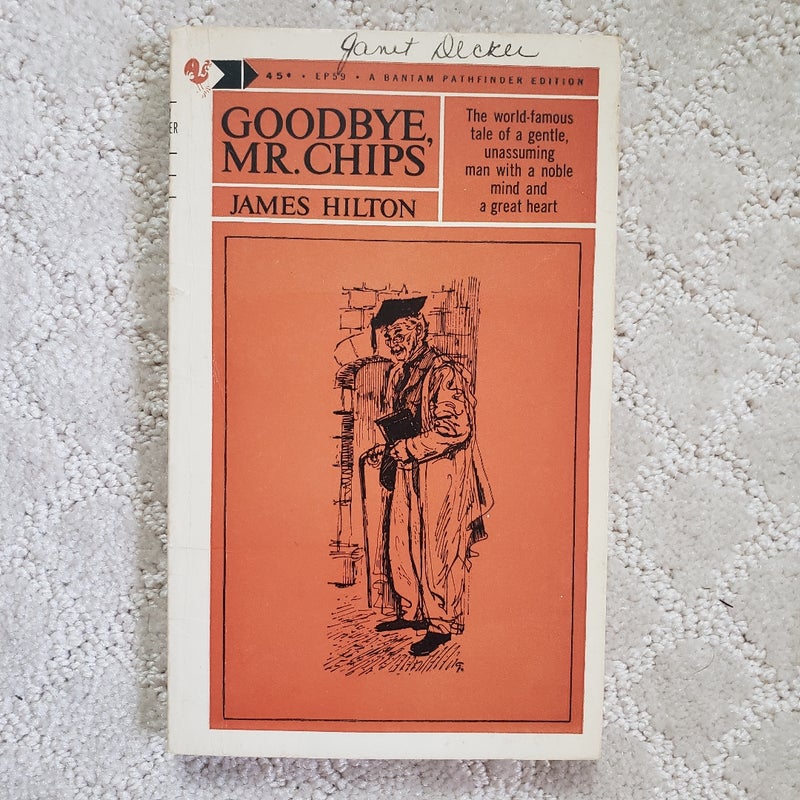 Goodbye, Mr. Chips (Bantam Pathfinder Edition, 12th Printing)