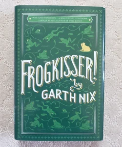 Frogkisser! (1st Edition)