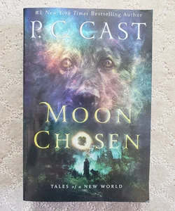 Moon Chosen (Tales of a New World book 1)