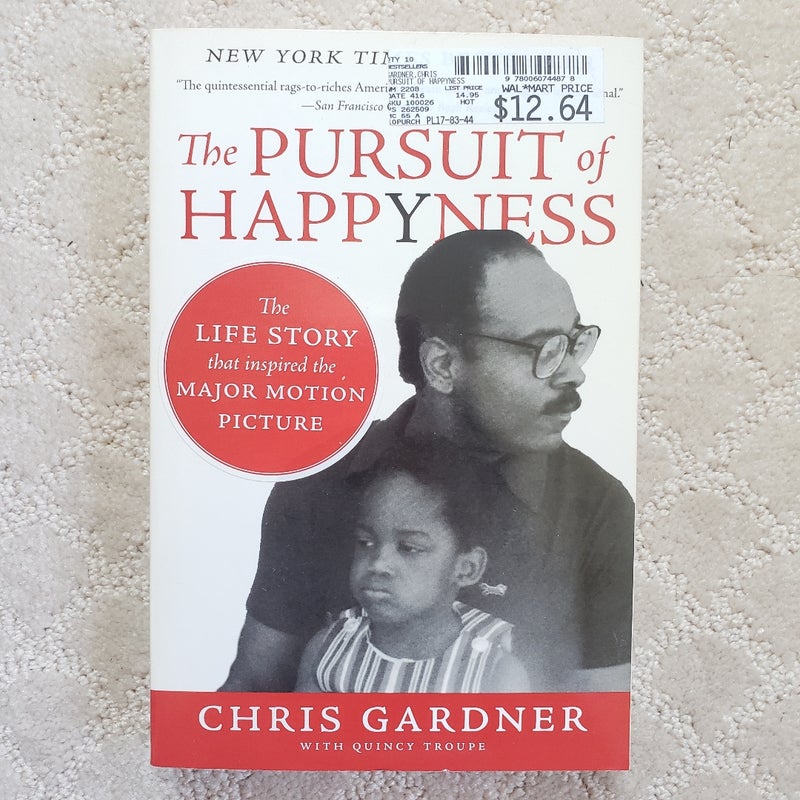 The Pursuit of Happyness (1st Amistad Paperback Edition)