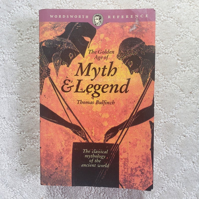 The Golden Age of Myth and Legend (Reprinted, 1995)