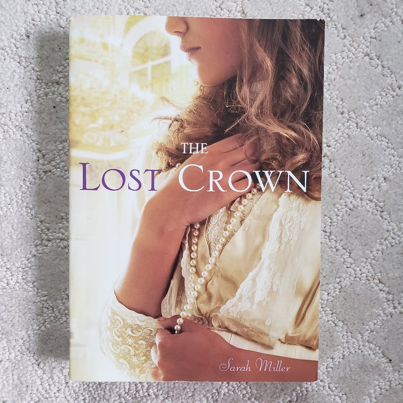 The Lost Crown (1st Scholastic Printing, 2012)