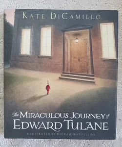 The Miraculous Journey of Edward Tulane (1st Edition)