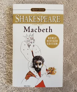 Macbeth (Newly Revised Edition)