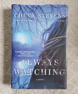 Always Watching (1st Edition)