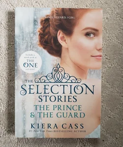 The Selection Stories : The Prince and the Guard