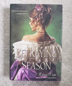 Betraying Season (Leland Sisters book 2)