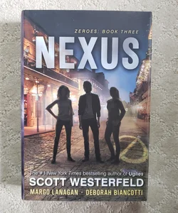 Nexus (Zeroes book 3)