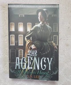 A Spy in the House (The Agency book 1)