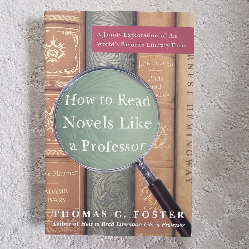 How to Read Novels Like a Professor