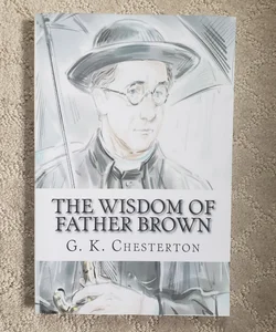 The Wisdom of Father Brown (Father Brown book 2)