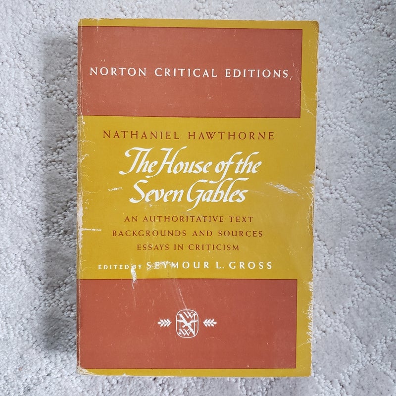 The House of the Seven Gables [Norton Critical Edition]