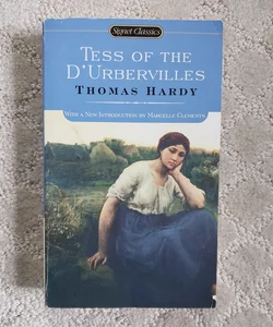 Tess of the D'Urbervilles (Signet Classics, 2006) 