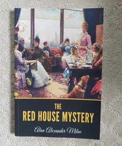 The Red House Mystery (Current Edition, 2020)