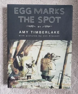 Egg Marks the Spot (Skunk and Badger book 2)