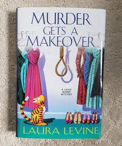 Murder Gets a Makeover (A Jaine Austen Mystery)