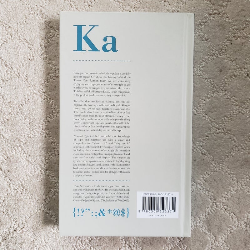 Essential Type : An Illustrated Guide to Understanding and Using Fonts