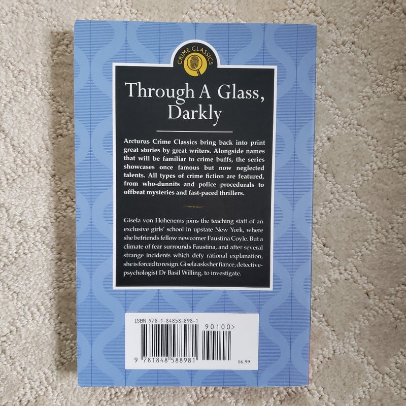 Through a Glass, Darkly (Crime Classics Edition, 2012)