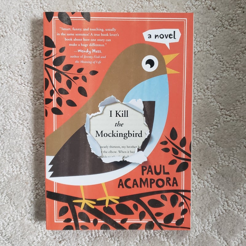 I Kill the Mockingbird (1st Square Fish Edition)