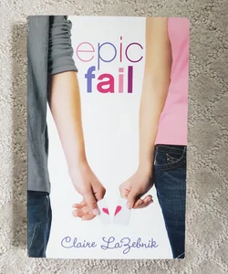 Epic Fail (1st Edition)