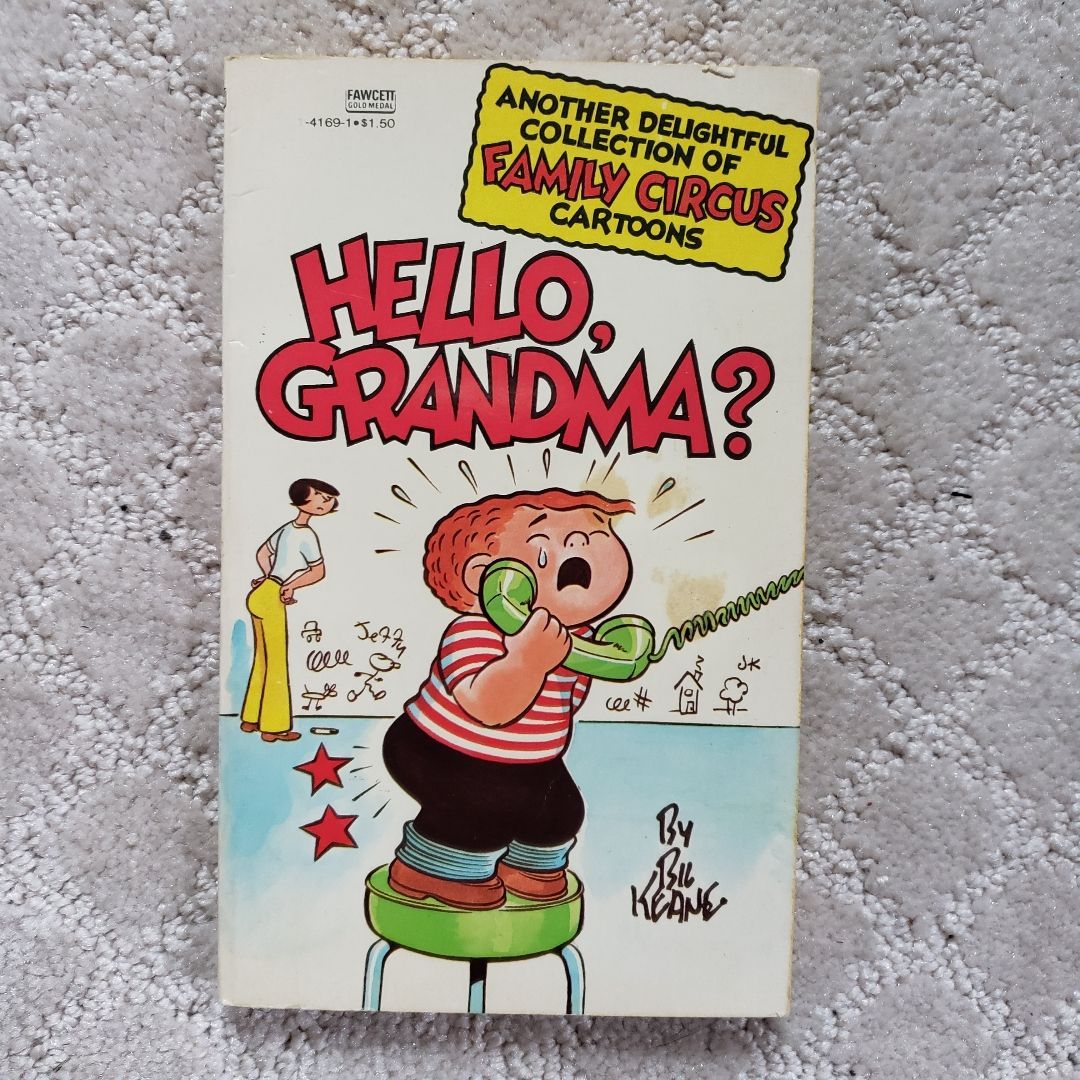 Hello, Grandma